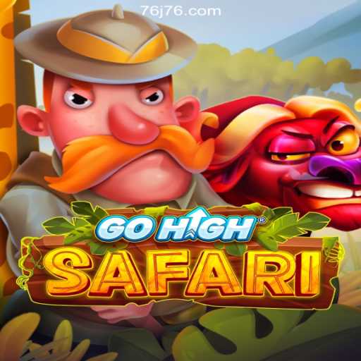 Explore the Thrills of GoHighSafari: A New Gaming Adventure