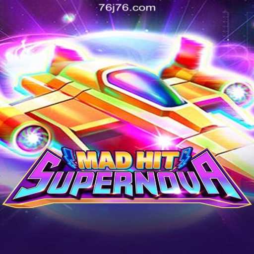 MadHitSupernova: The New Epitome of Thrilling Interactive Gaming